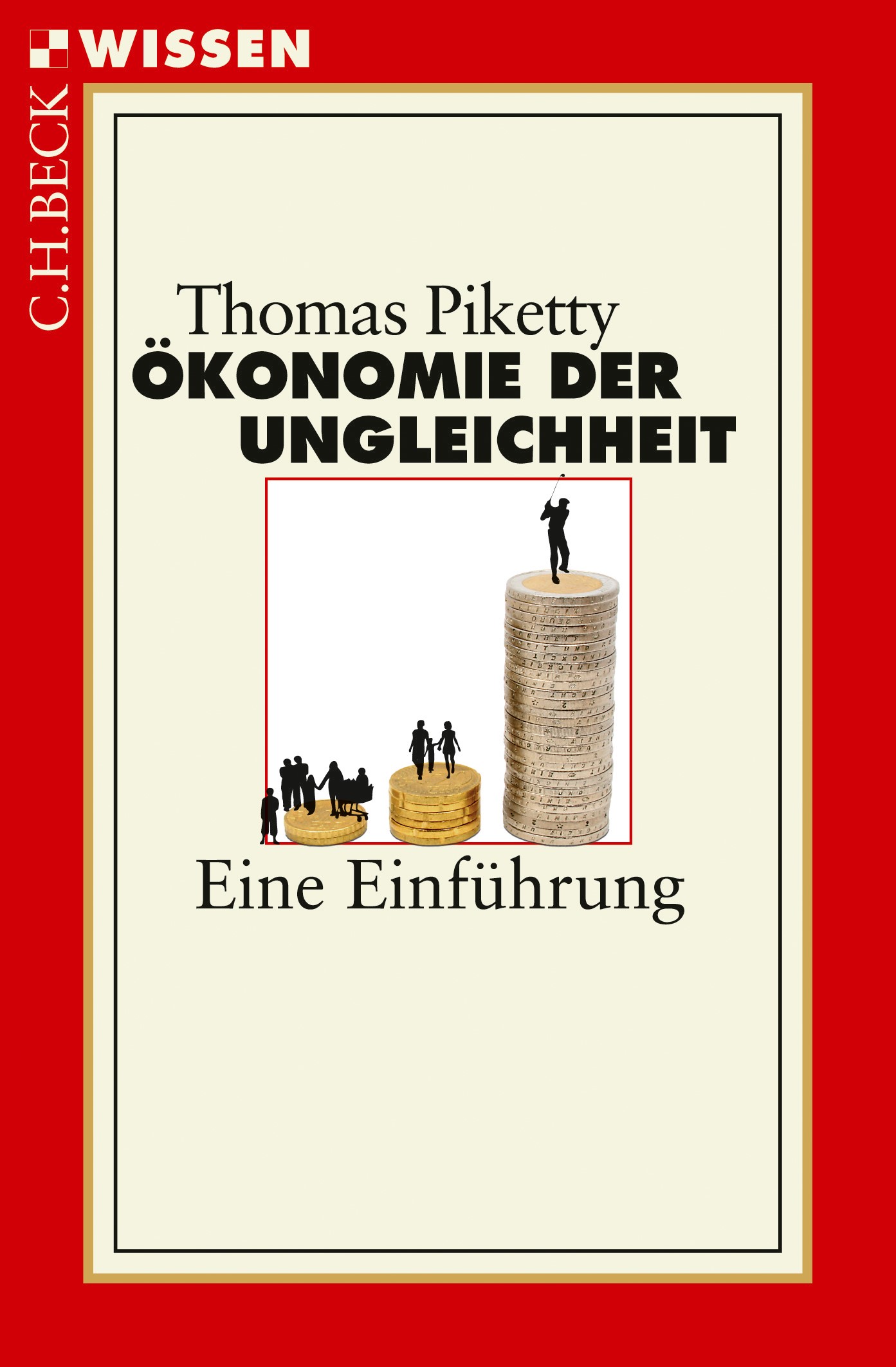 Cover: Piketty, Thomas, Ökonomie der Ungleichheit