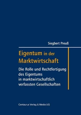 Abbildung von Preuss | Eigentum in der Marktwirtschaft | 1. Auflage | 2016 | beck-shop.de