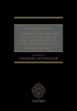 Abbildung von Schwenzer (Hrsg.) | Commentary on the UN Convention on the International Sale of Goods (CISG) | 4. Auflage | 2016 | beck-shop.de