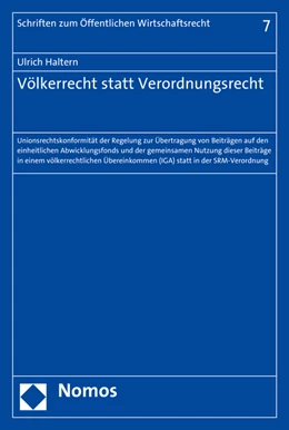 Abbildung von Haltern | Völkerrecht statt Verordnungsrecht | 1. Auflage | 2016 | 7 | beck-shop.de