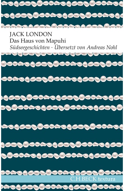 Cover: Jack London, Das Haus von Mapuhi
