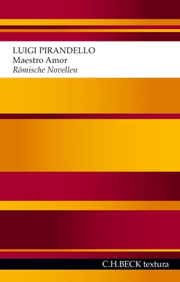 Abbildung von Pirandello, Luigi | Maestro Amor | 1. Auflage | 2016 | beck-shop.de