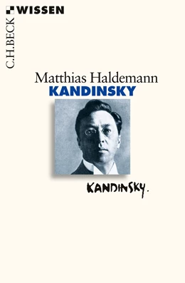Abbildung von Haldemann, Matthias | Kandinsky | 1. Auflage | 2016 | 2519 | beck-shop.de