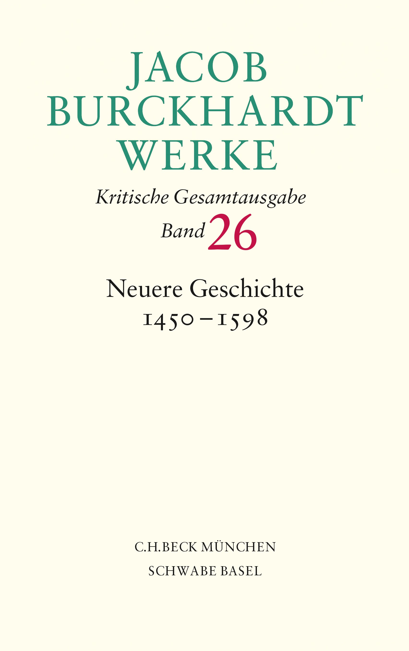 Cover: Burckhardt, Jacob, Neuere Geschichte 1450-1598