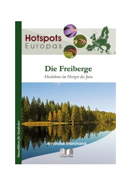 Abbildung von Marchand | Die Freiberge | 1. Auflage | 2016 | beck-shop.de