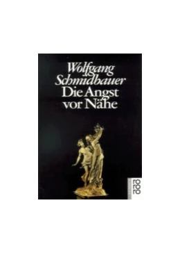 Abbildung von Schmidbauer | Die Angst vor Nähe | 14. Auflage | 1998 | beck-shop.de