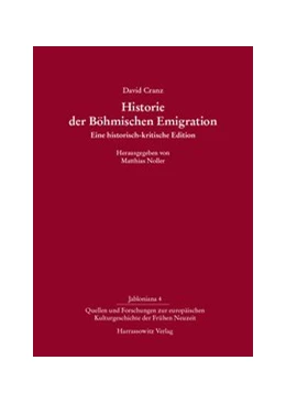 Abbildung von Cranz / Noller | Historie der Böhmischen Emigration | 1. Auflage | 2014 | beck-shop.de