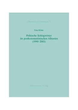 Abbildung von Kristo | Politische Schlagwörter im postkommunistischen Albanien (1990-2001) | 1. Auflage | 2014 | beck-shop.de