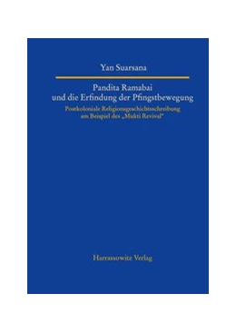 Abbildung von Suarsana | Pandita Ramabai und die Erfindung der Pfingstbewegung | 1. Auflage | 2014 | beck-shop.de
