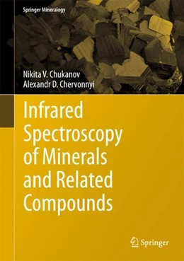 Abbildung von Chukanov / Chervonnyi | Infrared Spectroscopy of Minerals and Related Compounds | 1. Auflage | 2016 | beck-shop.de