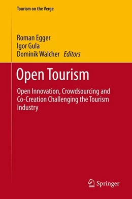 Abbildung von Egger / Gula | Open Tourism | 1. Auflage | 2016 | beck-shop.de