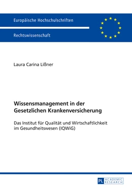 Abbildung von Lißner | Wissensmanagement in der Gesetzlichen Krankenversicherung | 1. Auflage | 2016 | 5838 | beck-shop.de