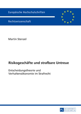 Abbildung von Stenzel | Risikogeschäfte und strafbare Untreue | 1. Auflage | 2016 | 5836 | beck-shop.de