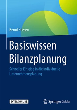 Abbildung von Heesen | Basiswissen Bilanzplanung | 1. Auflage | 2016 | beck-shop.de