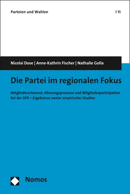 Abbildung von Die Partei im regionalen Fokus | 1. Auflage | 2016 | beck-shop.de
