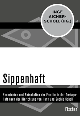 Abbildung von Aicher-Scholl | Sippenhaft | 1. Auflage | 2016 | beck-shop.de