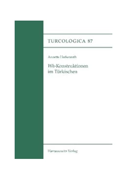 Abbildung von Herkenrath | Wh-Konstruktionen im Türkischen | 1. Auflage | 2014 | beck-shop.de