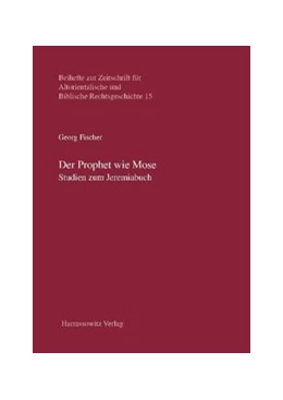 Abbildung von Fischer | Der Prophet wie Mose | 1. Auflage | 2014 | beck-shop.de