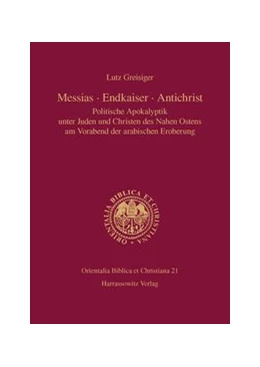 Abbildung von Greisiger | Messias - Endkaiser - Antichrist | 1. Auflage | 2014 | beck-shop.de