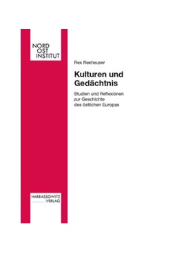Abbildung von Rexheuser | Kulturen und Gedächtnis | 1. Auflage | 2014 | beck-shop.de