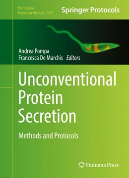 Abbildung von Pompa / De Marchis | Unconventional Protein Secretion | 1. Auflage | 2016 | 1459 | beck-shop.de