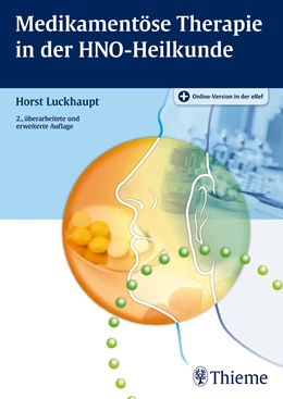 Abbildung von Luckhaupt | Medikamentöse Therapie in der HNO-Heilkunde | 2. Auflage | 2016 | beck-shop.de