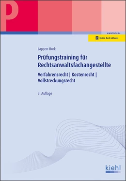 Abbildung von Lappen-Bork | Prüfungstraining Fachkunde für Rechtsanwaltsfachangestellte | 3. Auflage | 2017 | beck-shop.de