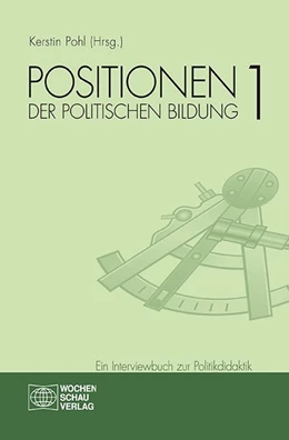 Abbildung von Pohl | Positionen der politischen Bildung Band 1 | 1. Auflage | 2016 | beck-shop.de