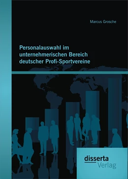 Abbildung von Grosche | Personalauswahl im unternehmerischen Bereich deutscher Profi-Sportvereine | 1. Auflage | 2015 | beck-shop.de