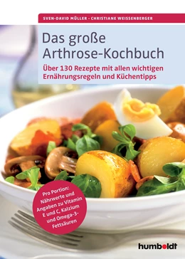 Abbildung von Müller / Weißenberger | Das große Arthrose-Kochbuch | 2. Auflage | 2016 | beck-shop.de