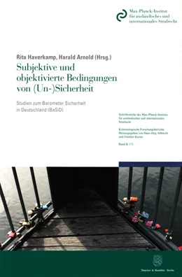 Abbildung von Haverkamp / Arnold | Subjektive und objektivierte Bedingungen von (Un-)Sicherheit | 1. Auflage | 2016 | 171 | beck-shop.de