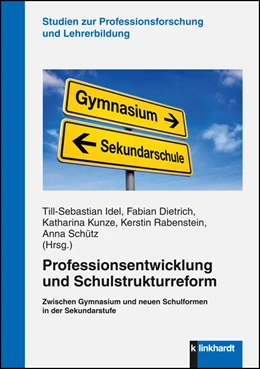 Abbildung von Idel / Dietrich | Professionsentwicklung und Schulstrukturreform | 1. Auflage | 2016 | beck-shop.de