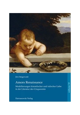 Abbildung von Steigerwald | Amors Renaissance. | 1. Auflage | 2015 | beck-shop.de