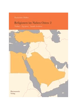 Abbildung von Müller | Religionen im Nahen Osten | 1. Auflage | 2015 | beck-shop.de