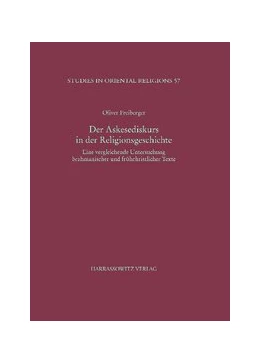 Abbildung von Freiberger | Der Askesediskurs in der Religionsgeschichte | 1. Auflage | 2015 | beck-shop.de