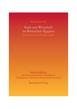Abbildung von Schmidt | Stadt und Wirtschaft im Römischen Ägypten | 1. Auflage | 2015 | beck-shop.de