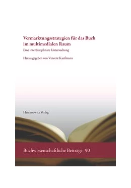 Abbildung von Vermarktungsstrategien für das Buch im multimedialen Raum | 1. Auflage | 2015 | beck-shop.de