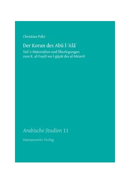 Abbildung von Peltz | Der Koran des Abu l-'Ala' | 1. Auflage | 2015 | beck-shop.de