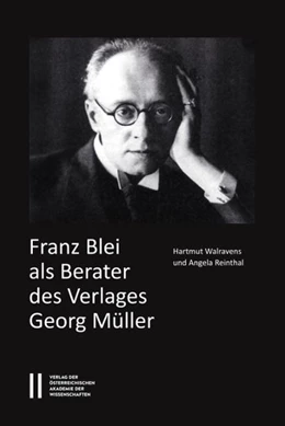 Abbildung von Walravens / Reinthal | Franz Blei als Berater des Verlages Georg Müller | 1. Auflage | 2016 | 873 | beck-shop.de