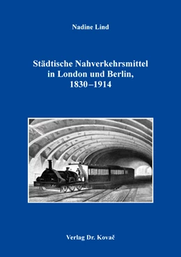 Abbildung von Lind | Städtische Nahverkehrsmittel in London und Berlin, 1830–1914 | 1. Auflage | 2016 | 92 | beck-shop.de