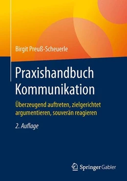 Abbildung von Preuß-Scheuerle | Praxishandbuch Kommunikation | 2. Auflage | 2016 | beck-shop.de