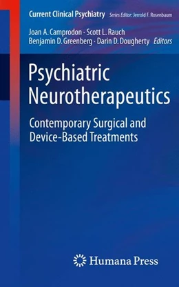 Abbildung von Camprodon / Rauch | Psychiatric Neurotherapeutics | 1. Auflage | 2016 | beck-shop.de