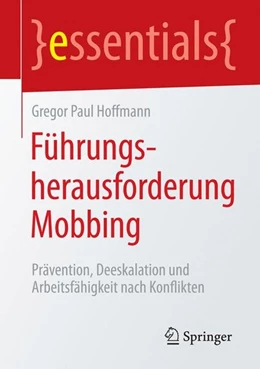 Abbildung von Hoffmann | Führungsherausforderung Mobbing | 1. Auflage | 2016 | beck-shop.de