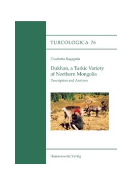 Abbildung von Ragagnin | Dukhan, a Turkic variety of Northern Mongolia | 1. Auflage | 2014 | beck-shop.de