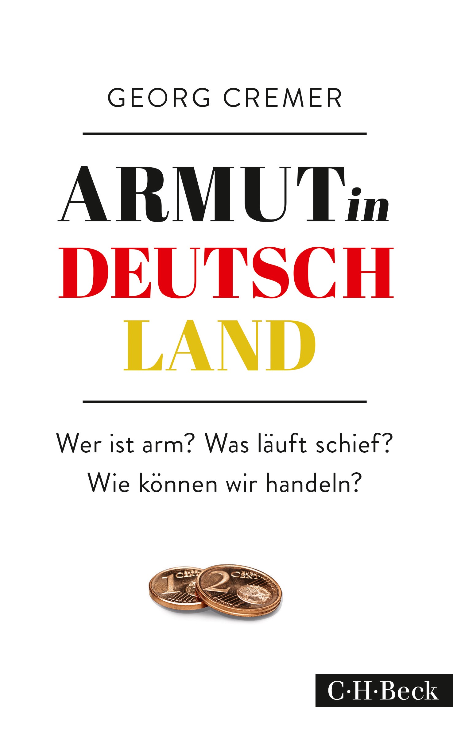 Cover: Cremer, Georg, Armut in Deutschland