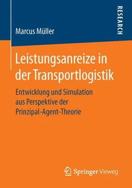 Abbildung von Müller | Leistungsanreize in der Transportlogistik | 1. Auflage | 2016 | beck-shop.de