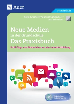 Abbildung von Grashöfer / Sandkühler | Neue Medien in der Grundschule - Das Praxisbuch | 1. Auflage | 2016 | beck-shop.de