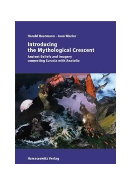 Abbildung von Haarmann / Marler | Introducing the Mythological Crescent | 1. Auflage | 2014 | beck-shop.de