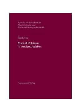 Abbildung von Levine | Marital Relations in Ancient Judaism | 1. Auflage | 2014 | beck-shop.de