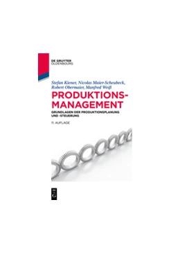 Abbildung von Weiß / Kiener | Produktionsmanagement | 11. Auflage | 2017 | beck-shop.de